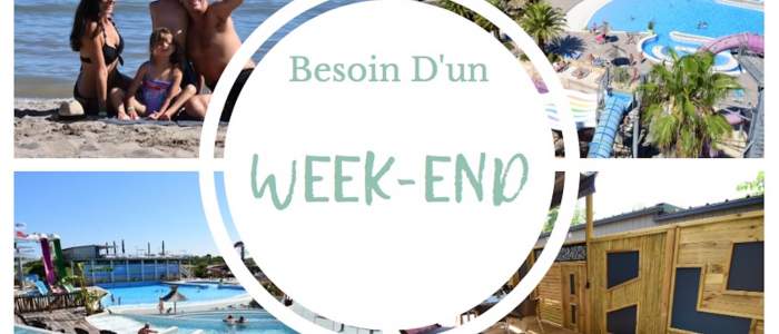 besoin d'un week end 2